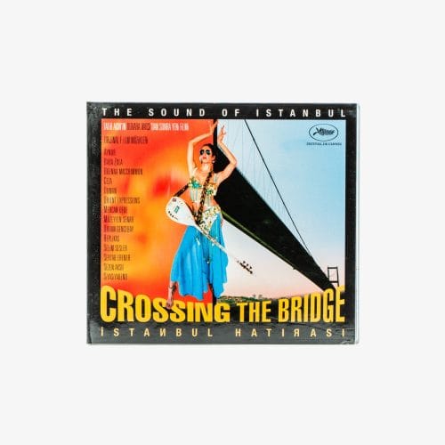 Crossing The Bridge The Sound of İstanbul (İstanbul Hatırası) CD | 3345 Records