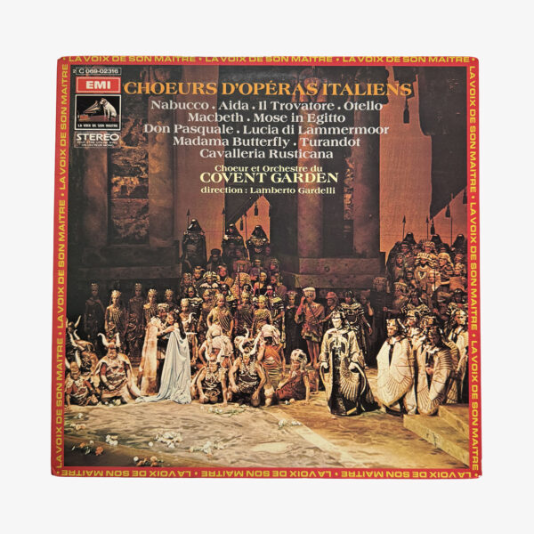 Choeur et Orchestre du Covent Garden, Lamberto Gardelli Choeurs D'Opéras Italiens Plak | 3345 Records