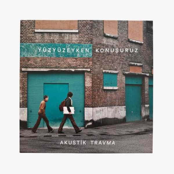 Yüzyüzeyken Konuşuruz Akustik Travma Limited Edition, Transparan Turkuaz Plak | 3345 Records