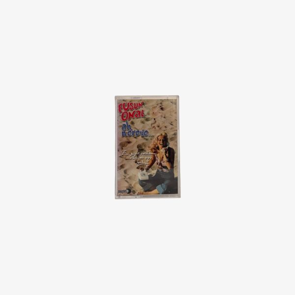 Kaset - Füsun Önal | Ah Nerede…
