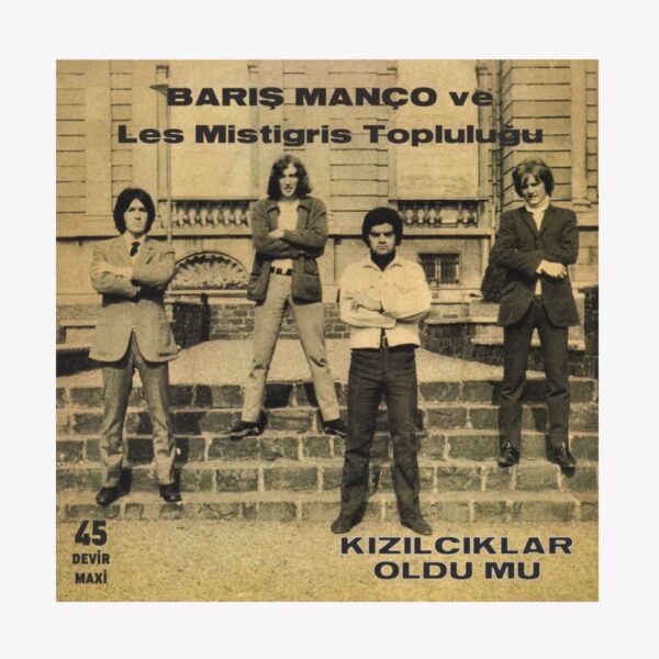 Barış Manço ve Les Mistigris Topluluğu Kızılcıklar Oldu Mu Plak | 3345 Records