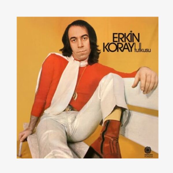 Plak - Erkin Koray | Erkin Koray Tutkusu