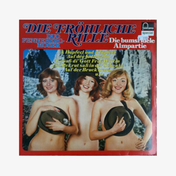 Peter Lauch Und Die Regenpfeifer Die Bumsfidele Almpartie Plak | 3345 Records