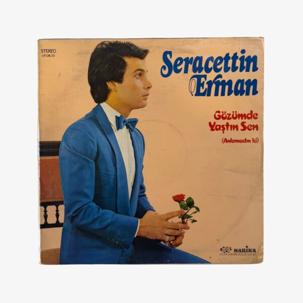 Plak - Seracettin Erman | Gözümde Yaştın Sen (Anlamadın ki)