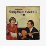 2301330517A | 3345 Records Plak - Serap Mutlu Akbulut | Serap Mutlu Akbulut - 3 (Erol Sayan'ın En Yeni Şarkılarıyla)