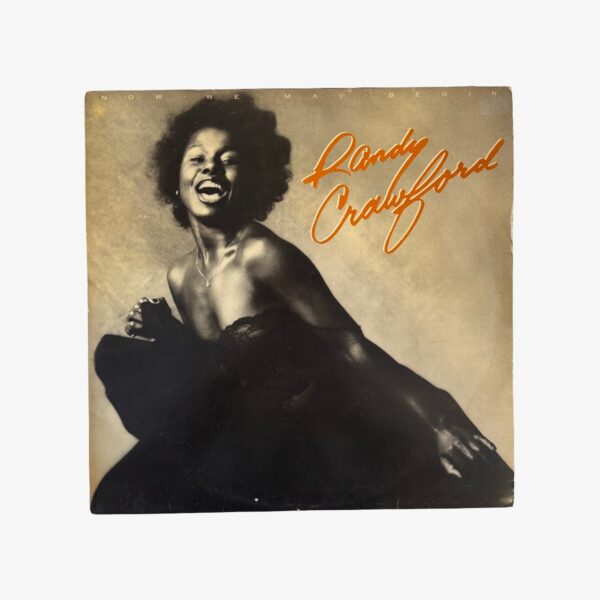 Plak - Randy Crawford | Now We May Begin