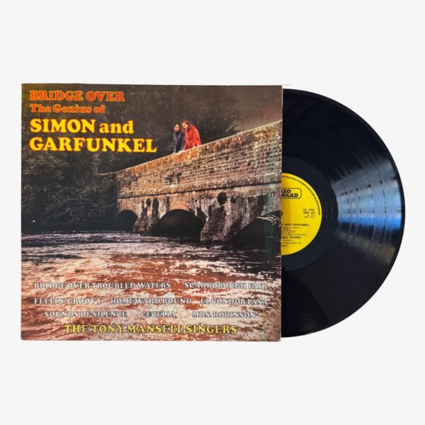 The Tony Mansell Singers Bridge Over The Genius Of Simon And Garfunkel Plak | 3345 Records