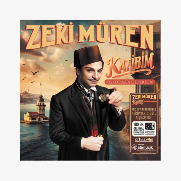 Zeki Müren Katibim / Üsküdar'a Giderken Plak | 3345 Records