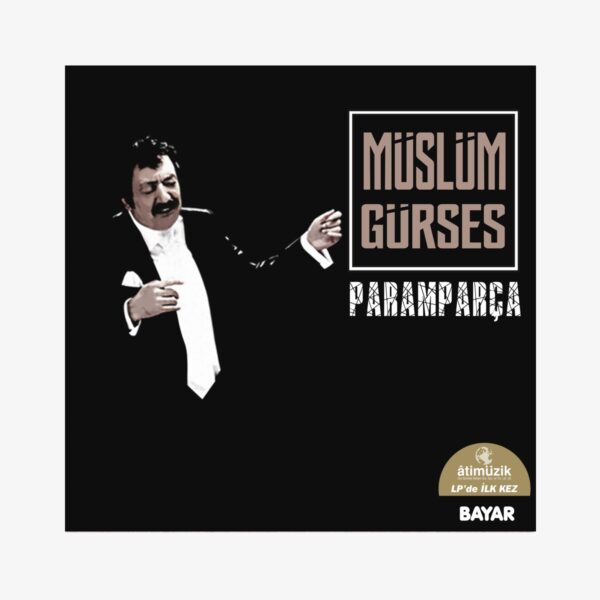 Müslüm Gürses Paramparça Plak | 3345 Records