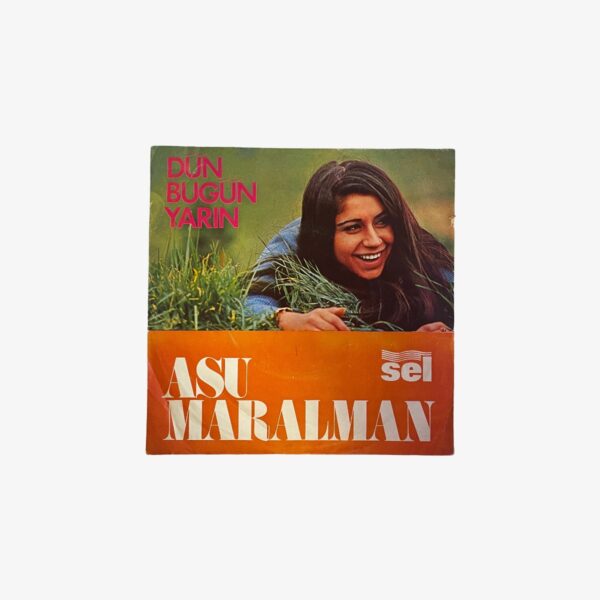 Plak - Asu Maralman | Dile Benden Ne Dilersen / Bana Güzel Bir Şey Söyle