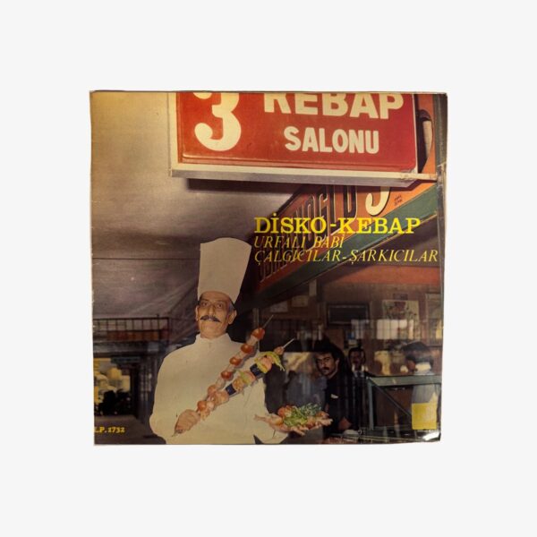 Plak - Urfalı Babi Çalgıcılar - Şarkıcılar | Disko-Kebap