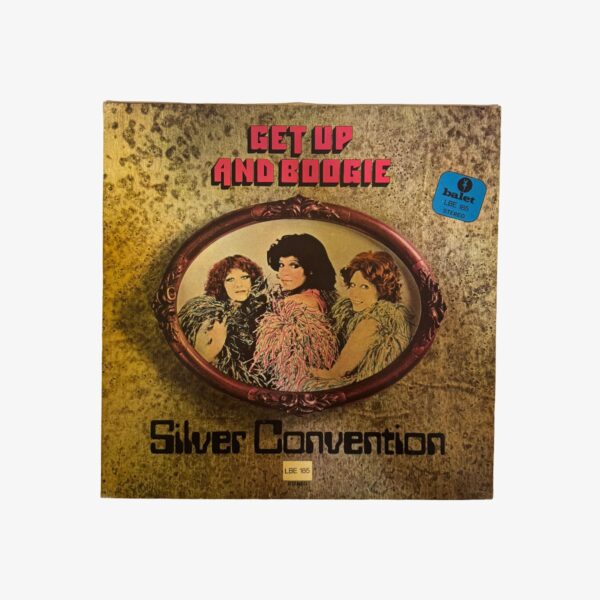 Plak - Silver Convention | Get Up And Boogie