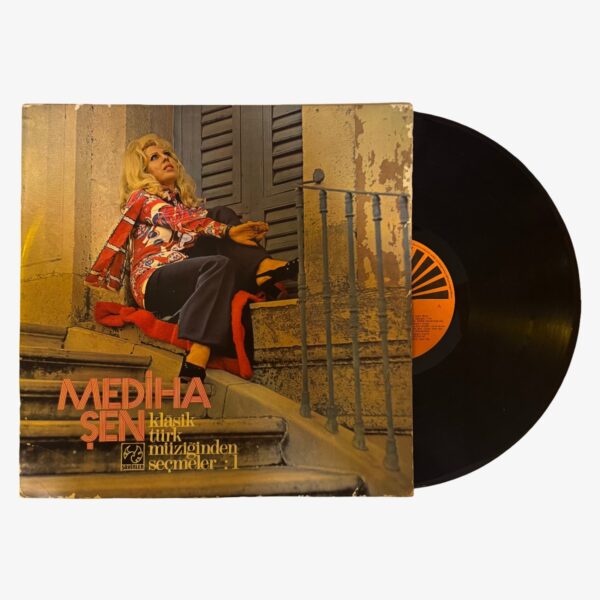 Mediha Şen Klasik Türk Müziğinden Seçmeler 1 Plak | 3345 Records