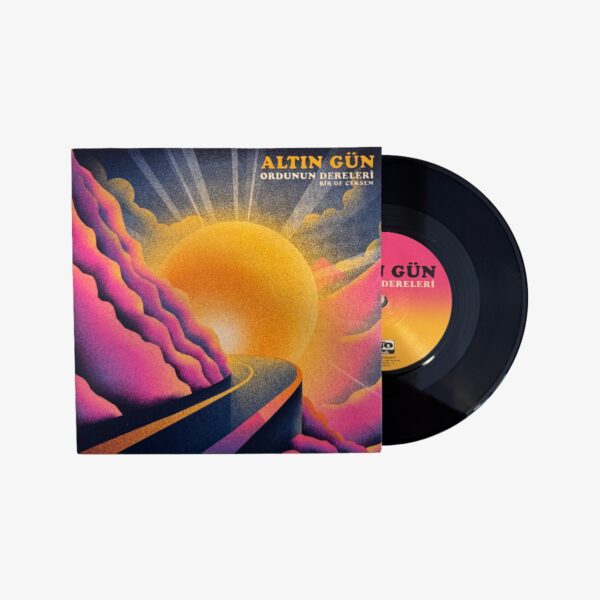 Altın Gün Ordunun Dereleri / Bir Of Çeksem Plak | 3345 Records