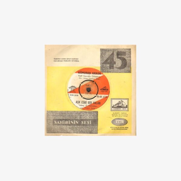Kamuran Akkor Aşk Eski Bir Yalan / Kokladığım İlk Ve Son Çiçeksin Plak | 3345 Records
