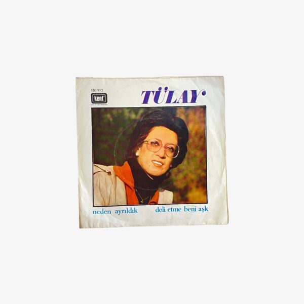 Plak - Tülay | Neden Ayrıldık / Deli Etme Beni Aşk