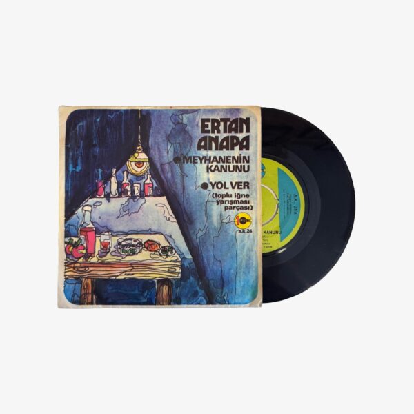 Ertan Anapa Meyhanenin Kanunu / Yol Ver Plak | 3345 Records