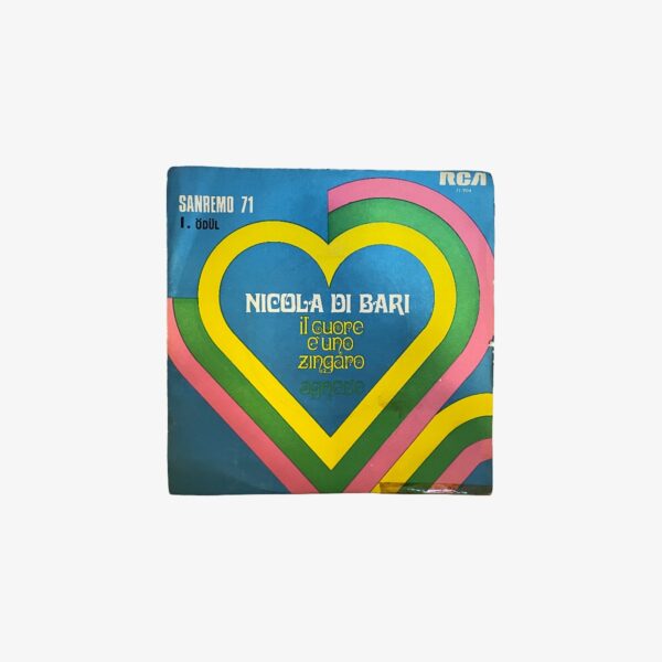 Plak - Nicola Di Bari | Il Cuore Ѐ Uno Zingaro / Agnese
