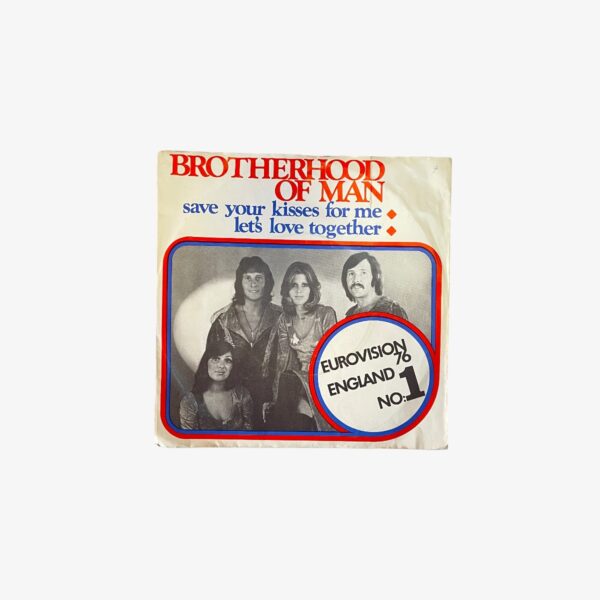 Plak - Brotherhood Of Man | Save Your Kisses For Me /  Let's Love Together