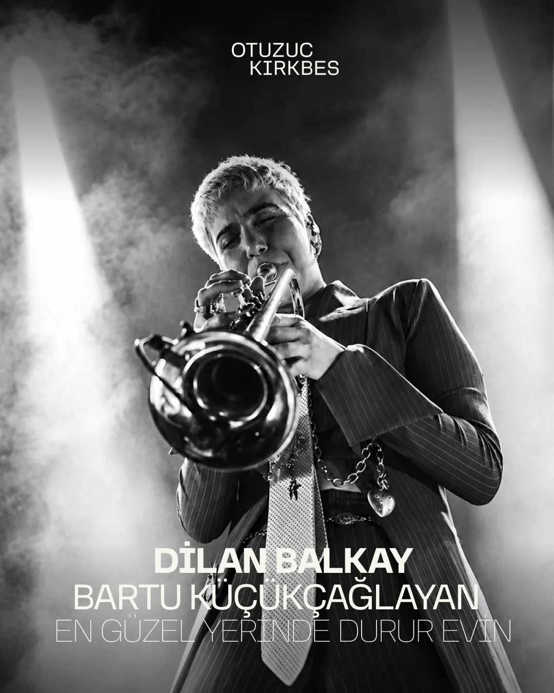 Black-and-white concert poster showing a trumpet player performing on stage with dramatic lighting and text overlays at the top and bottom.